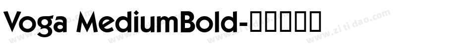 Voga MediumBold字体转换